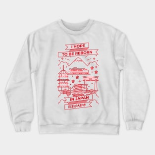 Reborn in Japan Crewneck Sweatshirt